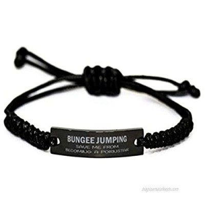 Bungee Jumping Bracelet Hobbies Save Me Becoming A Pornstar Birthday Funny Coffee Cups Gifts for Men Women Ideas Black Rope Bracelet aq7384