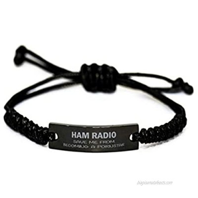 Ham Radio Bracelet Hobbies Save Me Becoming A Pornstar Birthday Funny Coffee Cups Gifts for Men Women Ideas Black Rope Bracelet aq7274