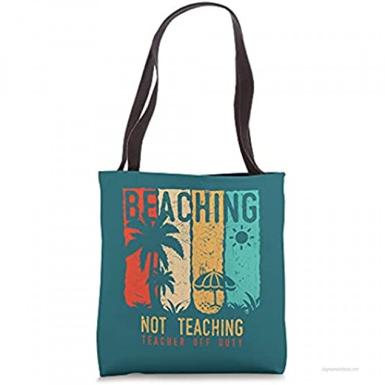 Retro Vintage Teacher Graphic Style | Beaching Not Teaching Tote Bag